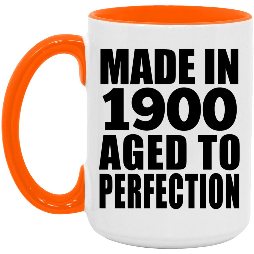 124th Birthday Made In 1900 Aged To Perfection - 15oz Accent Mug Orange