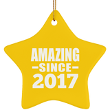 7th Birthday Amazing Since 2017 - Star Ornament