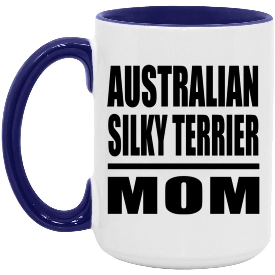 Australian Silky Terrier Mom - 15oz Accent Mug Purple