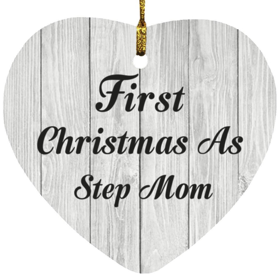 First Christmas As Step Mom - Heart Ornament F
