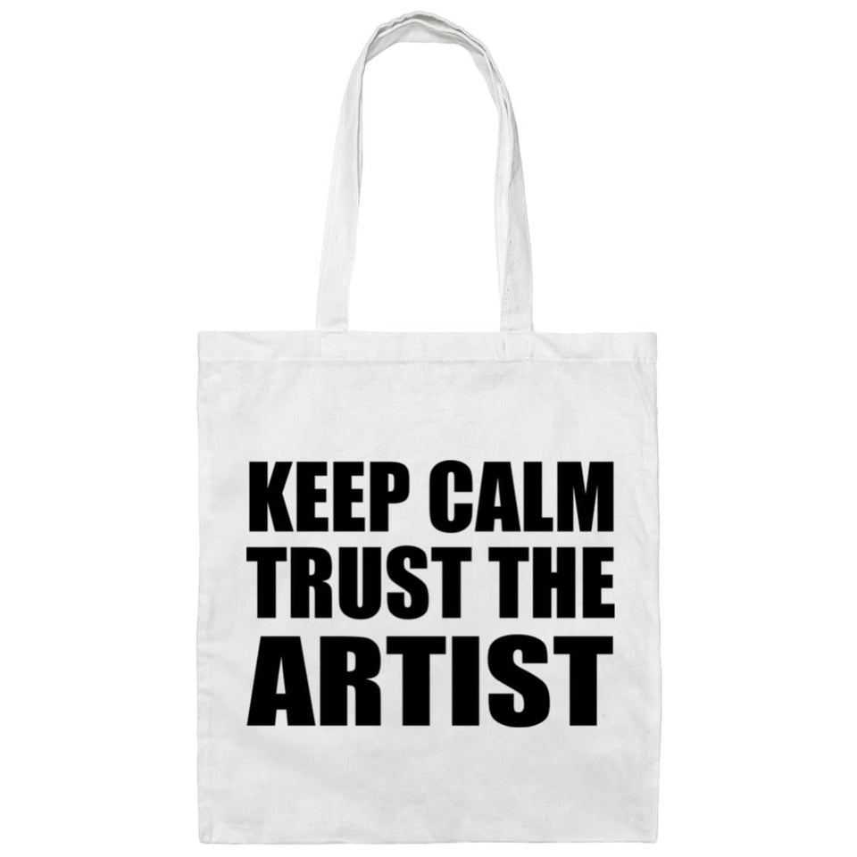 Keep Calm and Trust The Artist - Tote Bag White
