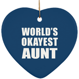World's Okayest Aunt - Heart Ornament