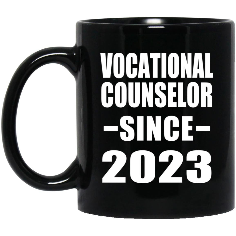 Vocational Counselor Since 2023 - 11oz Coffee Mug Black
