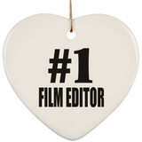 Number One #1 Film Editor - Heart Ornament