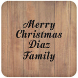 Merry Christmas Diaz Family - Drink Coaster C