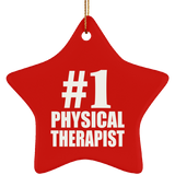 Number One #1 Physical Therapist - Star Ornament