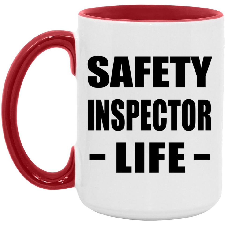 Safety Inspector Life - 15oz Accent Mug Red