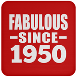 74th Birthday Fabulous Since 1950 - Drink Coaster