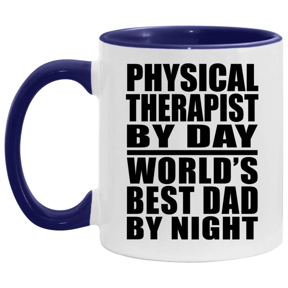 Physical Therapist By Day World's Best Dad By Night - 11oz Accent Mug Purple