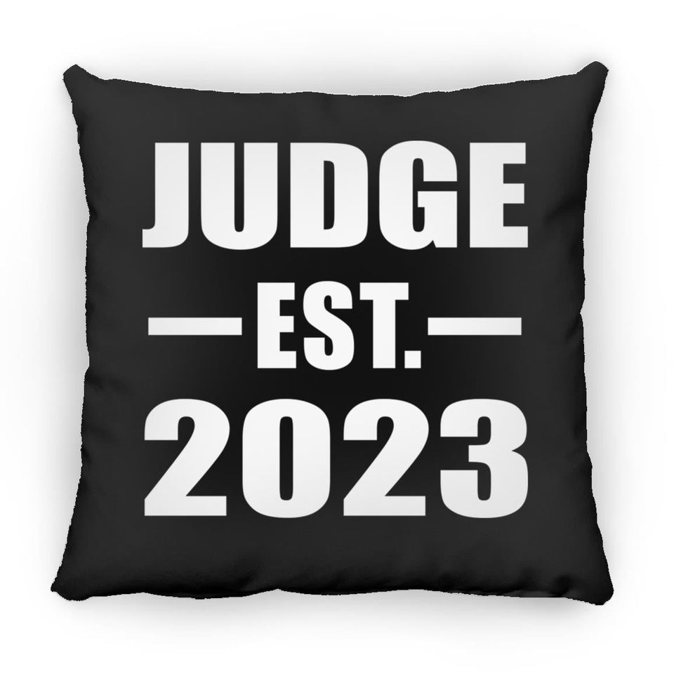 Judge Established EST. 2023 - Throw Pillow Black