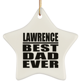 Lawrence Best Dad Ever - Star Ornament