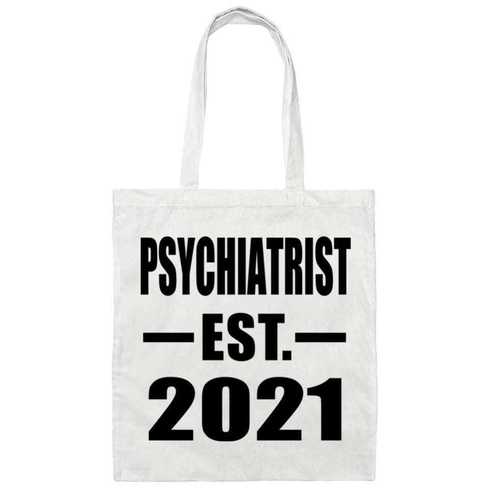 Psychiatrist Established EST. 2021 - Tote Bag White