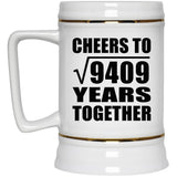 97th Anniversary Cheers To Square Root of 9409 Years Together - Beer Stein
