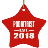 Podiatrist Established EST. 2018 - Star Ornament