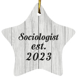 Sociologist Established Est. 2023 - Star Ornament F