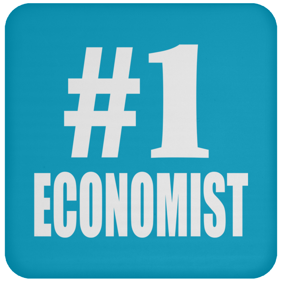 Number One #1 Economist - Drink Coaster