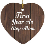 First Year As Step Mom - Heart Ornament D