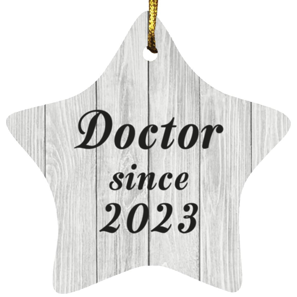 Doctor Since 2023 - Star Ornament F