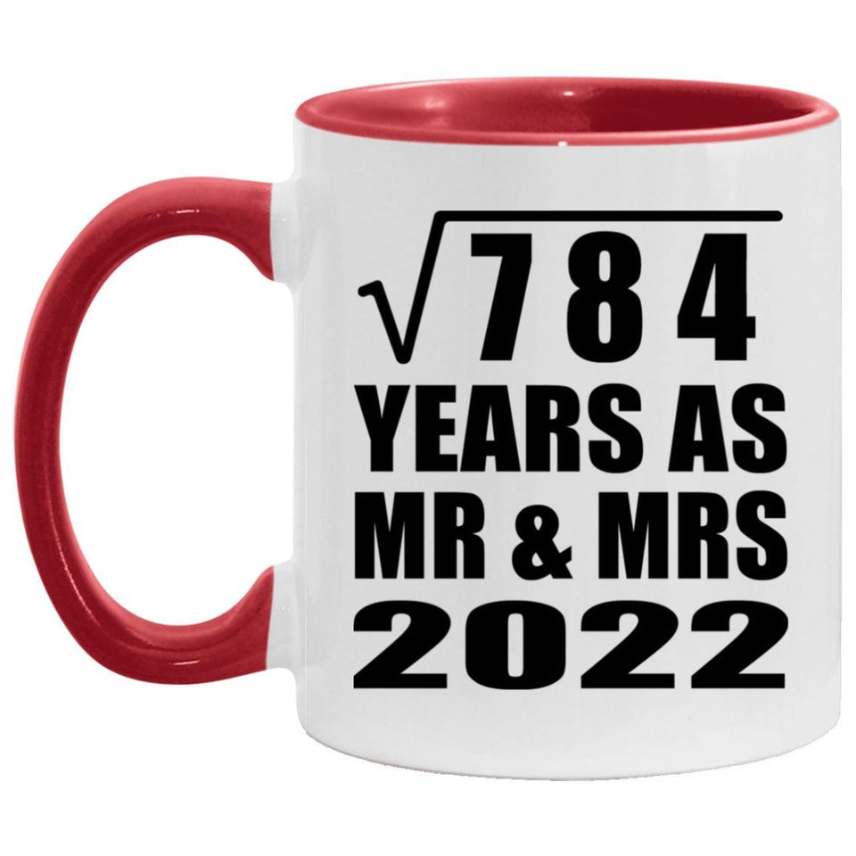 28th Anniversary Square Root of 784 Years As Mr & Mrs 2022 - 11oz Accent Mug Red