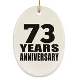 73rd Anniversary 73 Years - Oval Ornament