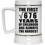 26th Birthday Square Root of 676 Years of Childhood - Beer Stein