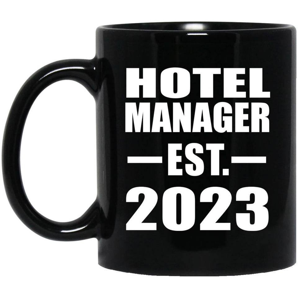 Hotel Manager Established EST. 2023 - 11oz Coffee Mug Black