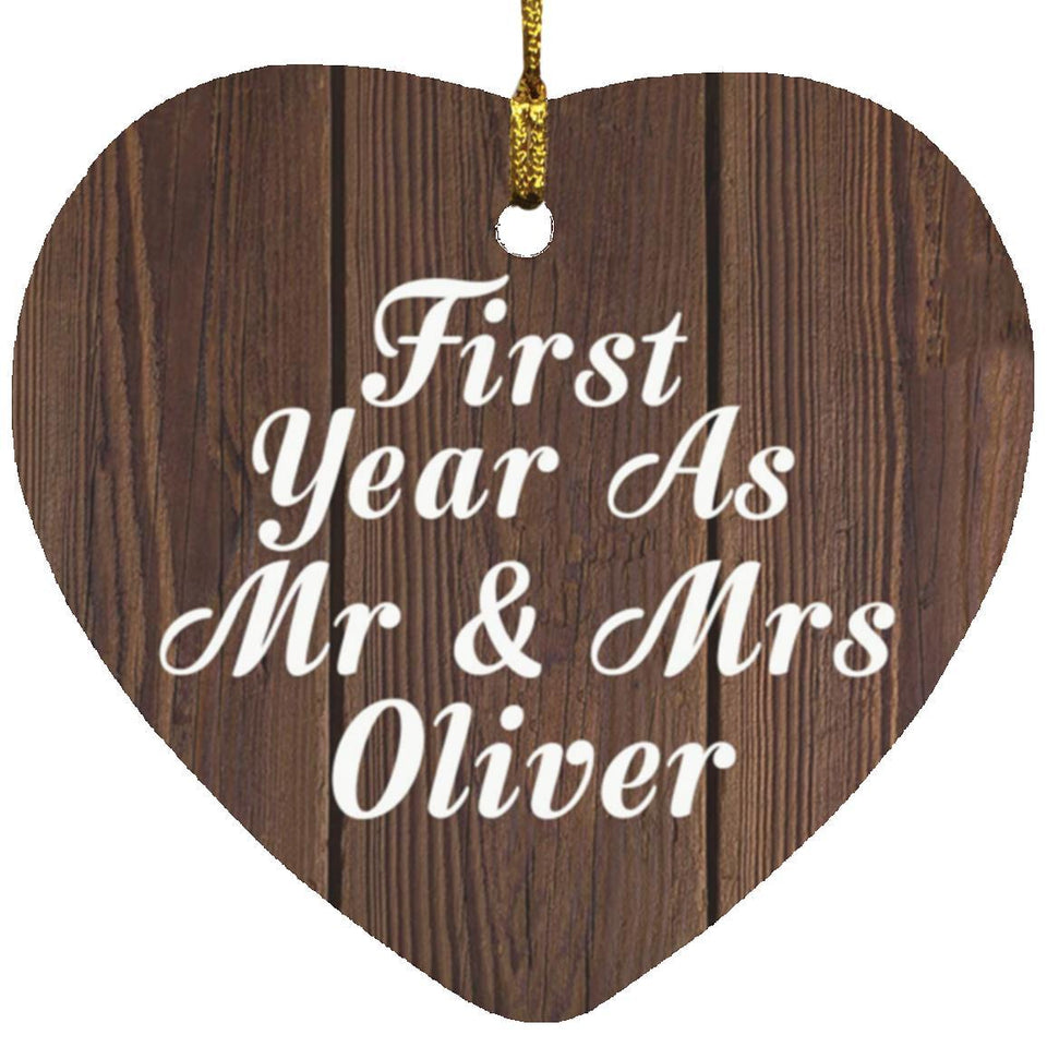 First Year As Mr & Mrs Oliver - Heart Ornament D