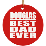 Douglas Best Dad Ever - Circle Ornament