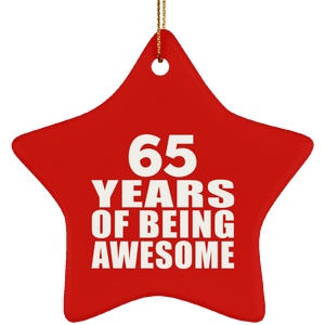 65th Birthday 65 Years Of Being Awesome - Star Ornament