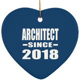 Architect Since 2018 - Heart Ornament