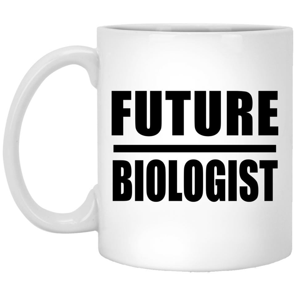 Future Biologist - 11oz Coffee Mug