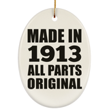 111th Birthday Made in 1913 All Parts Original - Oval Ornament