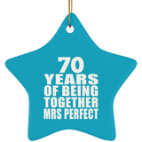70th Anniversary 70 Years Of Being Mrs Perfect - Star Ornament