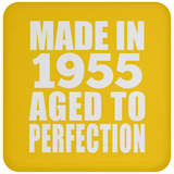 69th Birthday Made In 1955 Aged to Perfection - Drink Coaster