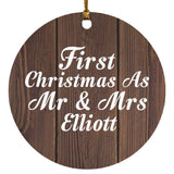 First Christmas As Mr & Mrs Elliott - Circle Ornament D