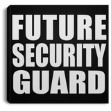 Future Security Guard - Canvas Square