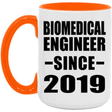 Biomedical Engineer Since 2019 - 15oz Accent Mug Orange