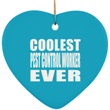 Coolest Pest Control Worker Ever - Heart Ornament