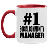 Number One #1 Social Community Manager - 11oz Accent Mug Red