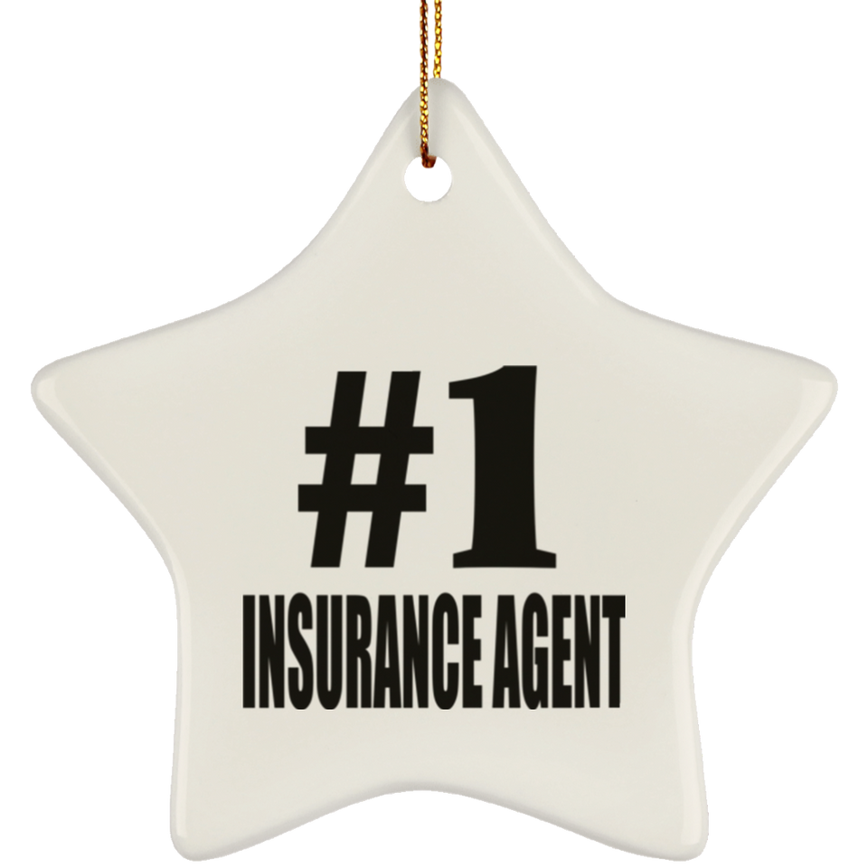 Number One #1 Insurance Agent - Star Ornament