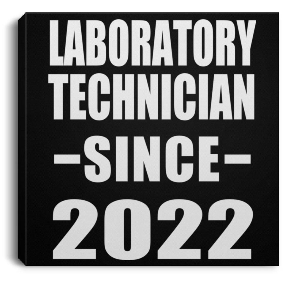 Laboratory Technician Since 2022 - Canvas Square