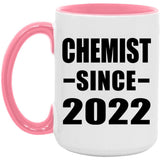 Chemist Since 2022 - 15oz Accent Mug Pink