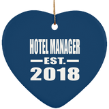 Hotel Manager Established EST. 2018 - Heart Ornament