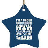 Proud Market Research Analyst Dad Of Awesome Son - Star Ornament
