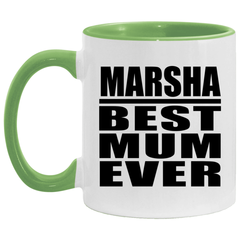Marsha Best Mum Ever - 11oz Accent Mug Green