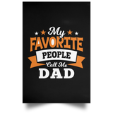 My Favorite People Call Me Dad - Poster Portrait