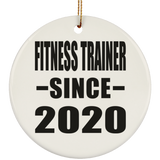 Fitness Trainer Since 2020 - Circle Ornament