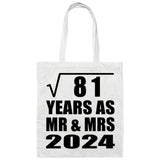 9th Anniversary Square Root of 81 Years As Mr & Mrs 2024 - Tote Bag White