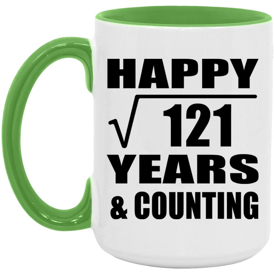 Happy 11th Anniversary Square Root of 121 Years & Counting - 15oz Accent Mug Green
