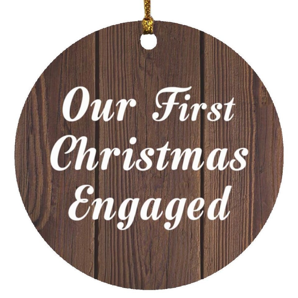 Our First Christmas Engaged - Circle Ornament D